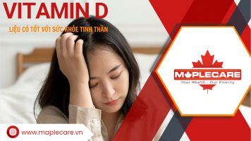 Vitamin D có tốt đối với sức khỏe tinh thần ? - Maple Care
